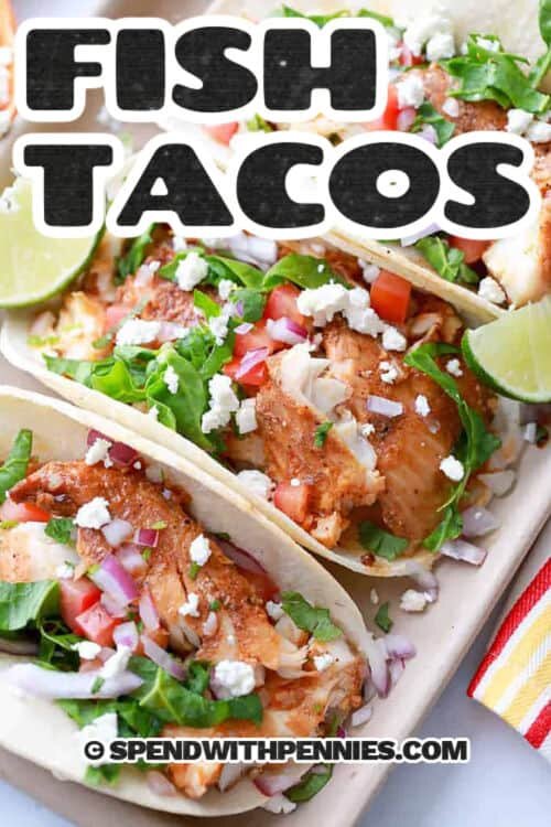 Easy Fish Tacos with a title